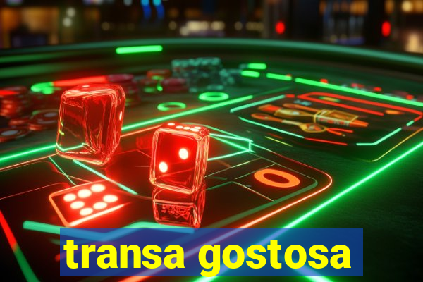 transa gostosa